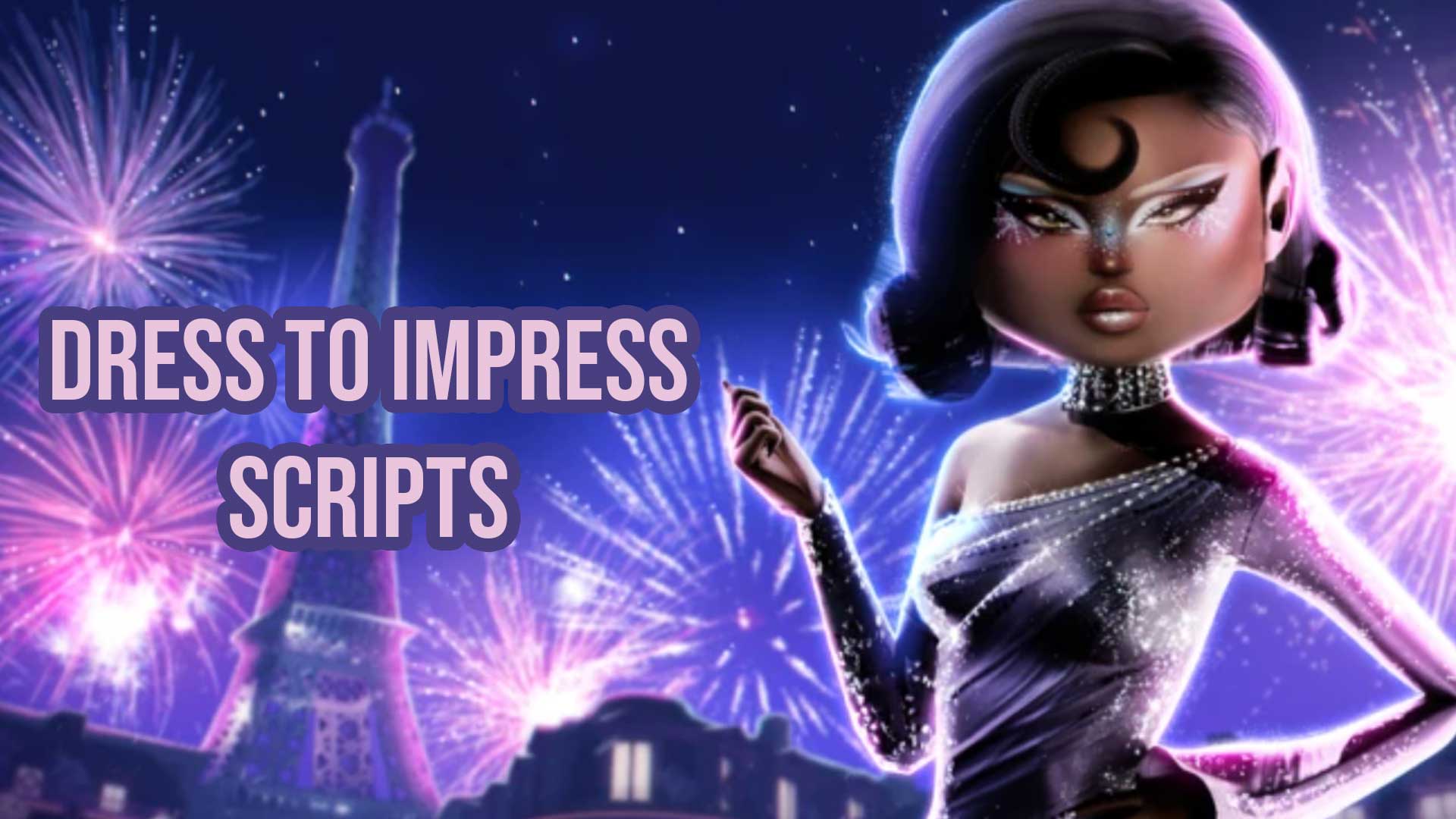 Dress to Impress Scripts